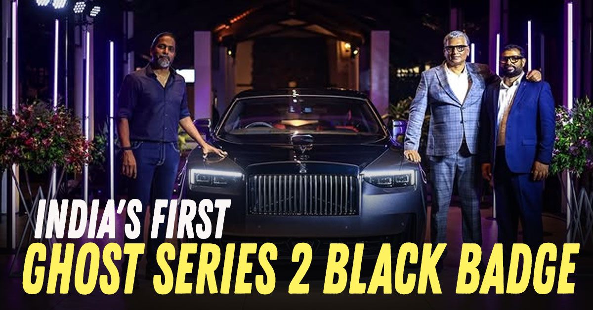 india's first rolls royce ghost series 2 black badge delivered