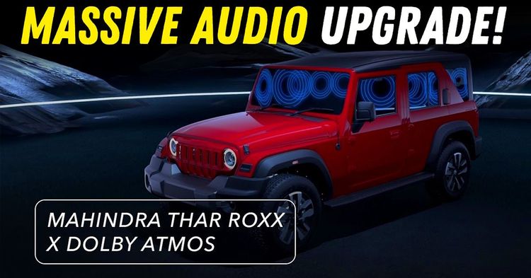 mahindra thar roxx dolby atmos featured mahindra thar roxx dolby atmos featured