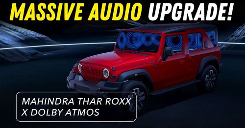 mahindra thar roxx dolby atmos featured mahindra thar roxx dolby atmos featured