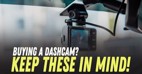 things to keep in mind while buying dashcam things to keep in mind while buying dashcam