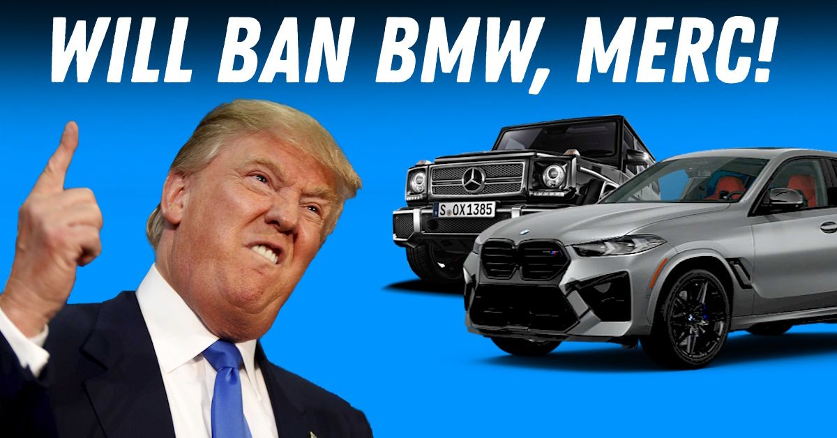 donald trump ban threat bmw mercedes benz featured