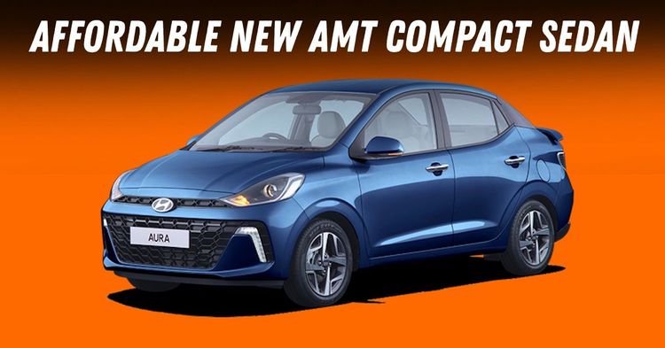 hyundai aura s amt compact sedan launched featured hyundai aura s amt compact sedan launched featured