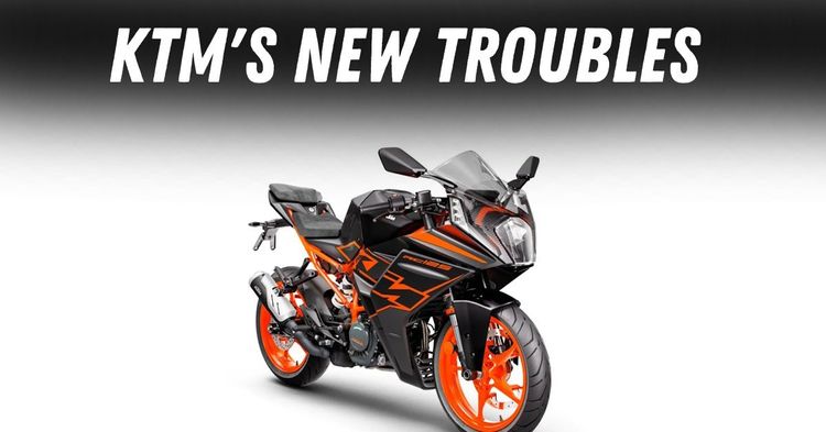 KTM troubles KTM troubles