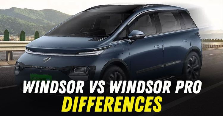 mg windsor pro vs windsor ev differences explained mg windsor pro vs windsor ev differences explained
