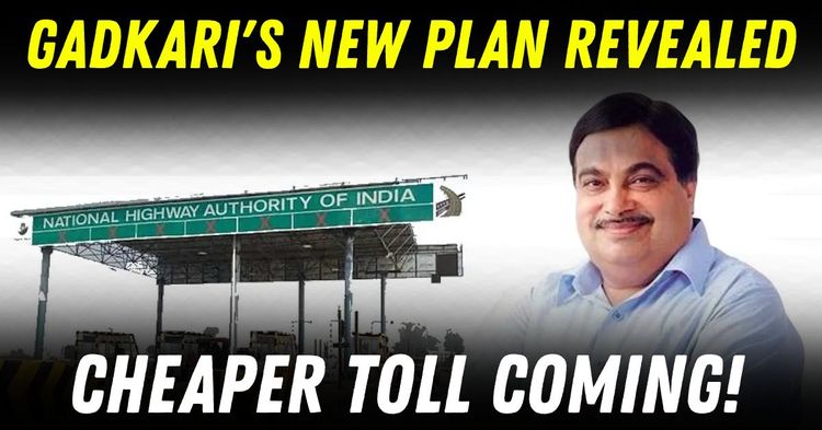 nitin gadkari cheaper toll plan featured.jpg nitin gadkari cheaper toll plan featured.jpg