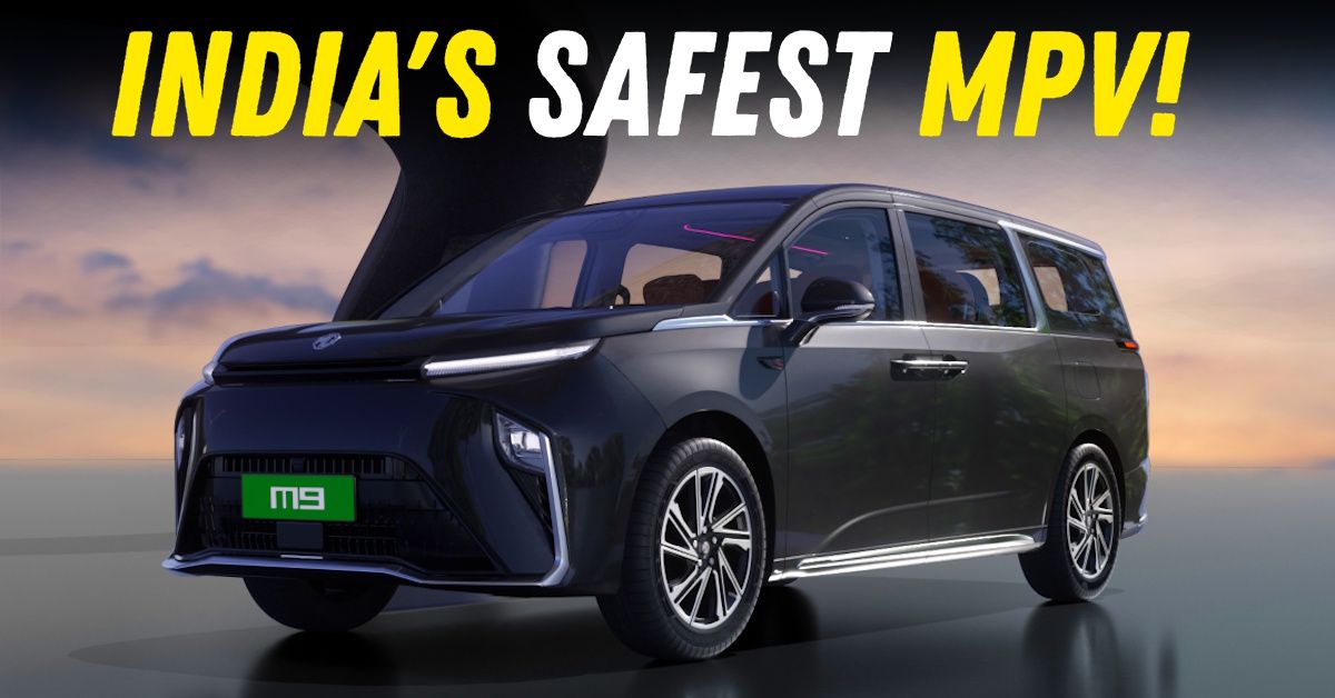 mg m9 is india's safest mpv 5 star ancap rating
