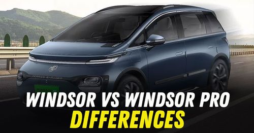 mg windsor pro vs windsor ev differences explained mg windsor pro vs windsor ev differences explained