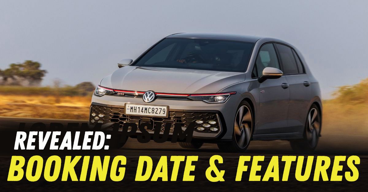 volkswagen golf gti booking date and features volkswagen golf gti booking date and features
