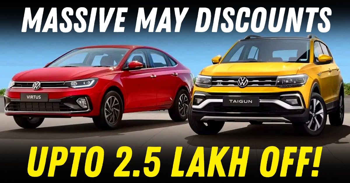 volkswagen taigun virtus 2.5 lakh rupee may 2025 discounts featured